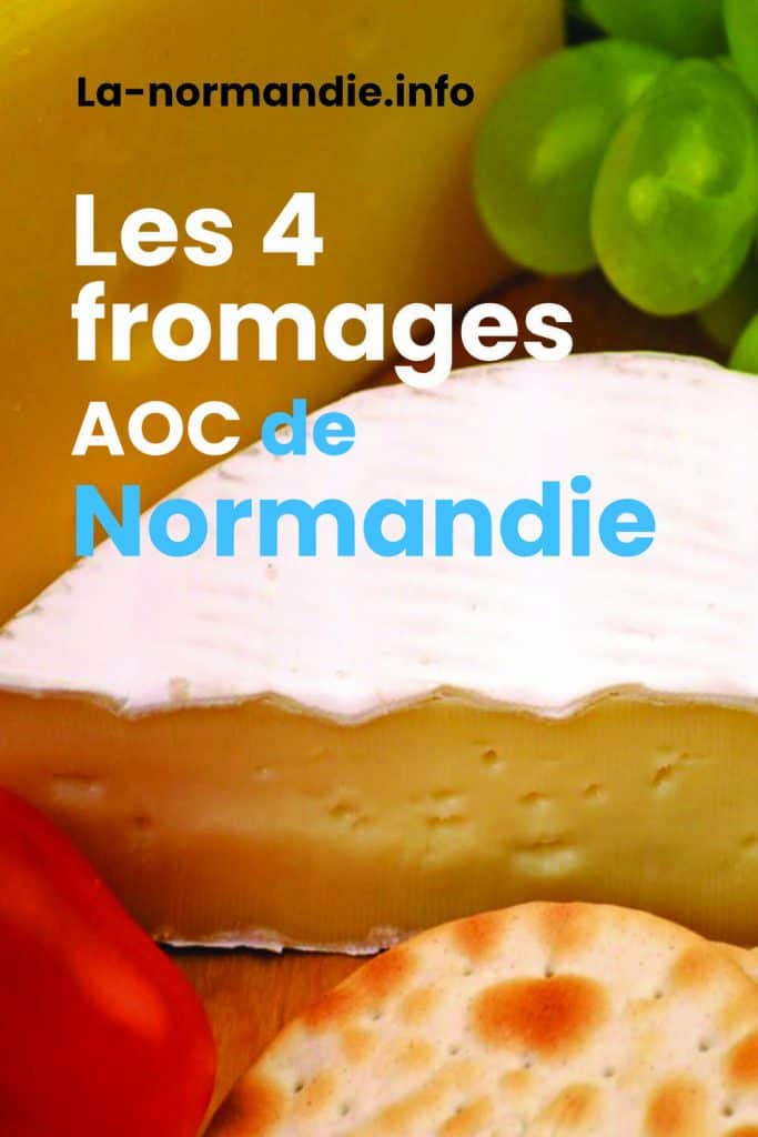 Les 4 fromages AOC de Normandie